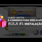 CURSO GRÁTIS – E-COMMERCE PARA WEB ACAPPELLA AULA 1