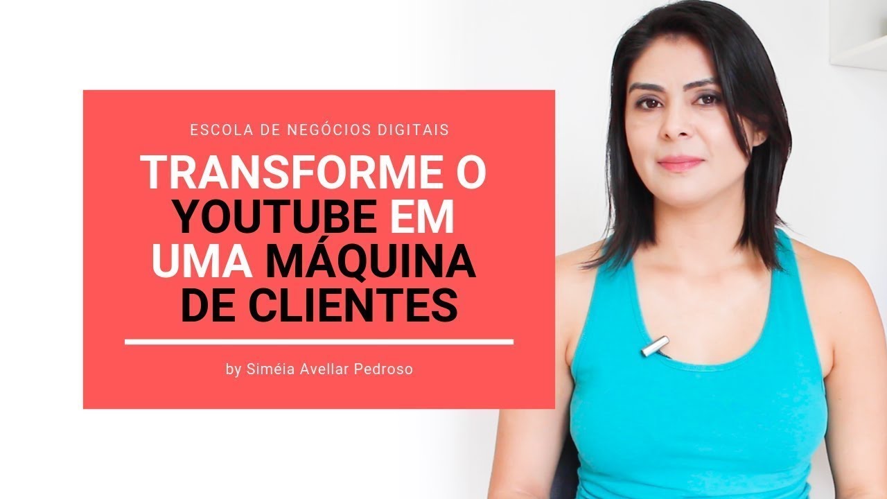Como Transformar o Youtube em uma Máquina de Vendas e Clientes 1 Como Transformar o Youtube em uma Máquina de Vendas e Clientes 1