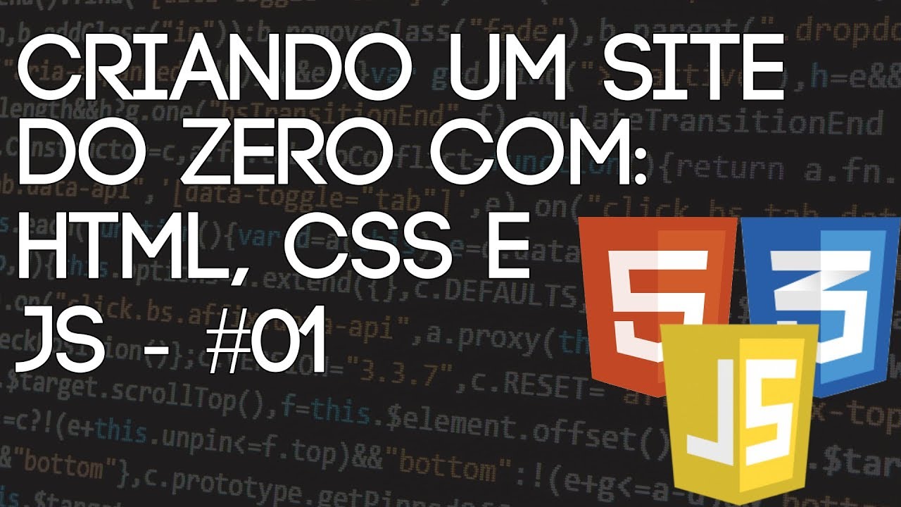 Criando um site do zero com: HTML, CSS e JS - #01 5