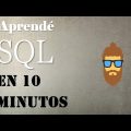 SQL desde cero: Aprende SQL en 10 minutos 4
